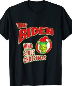 The Biden Who Stole Christmas Classic Shirt