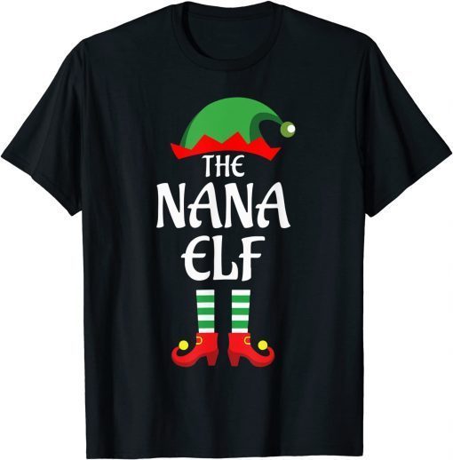 The Nana Elf Family Matching Group Christmas Gift T-Shirt