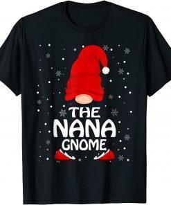 The Nana Gnome Christmas Family Matching Pajamas T-Shirt