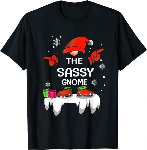 The Sassy Gnome Matching Family Christmas Pajamas Costume Gift Shirt