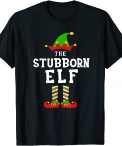 The Stubborn Elf Costume Christmas Morning Matching Classic Shirt