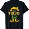 The Trump Elf Group Matching Family Christmas Gift Shirt