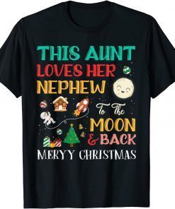 This Aunt Loves Nephew To The Moon And Back Christmas US 2021 T-Shirt