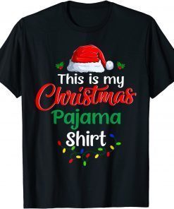 This Is My Christmas Pajama Lights Funny Holiday Xmas Unisex Shirt