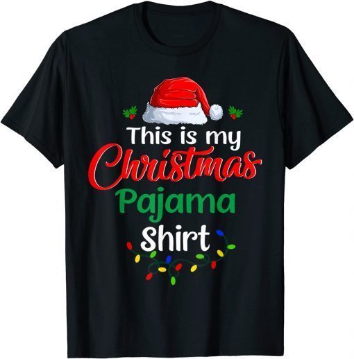 This Is My Christmas Pajama Lights Funny Holiday Xmas Unisex Shirt