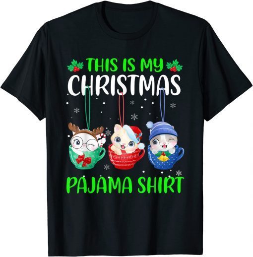 This Is My Christmas Pajama Xmas Cats Holiday Gift Shirt