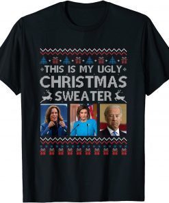 This Is My Ugly Christmas Anti-Biden Sweater Christmas T-Shirt