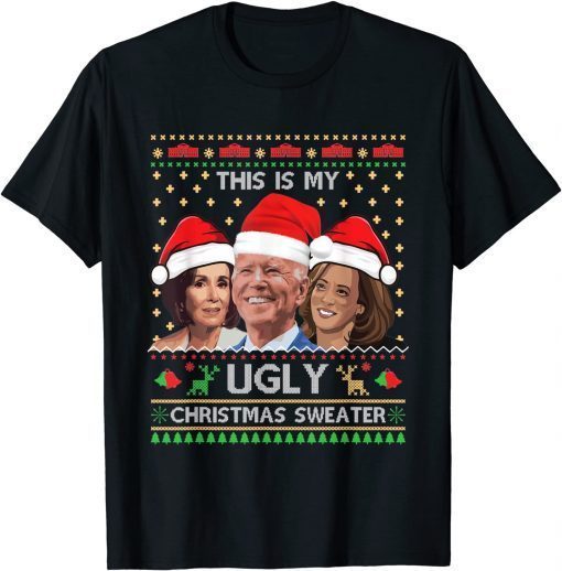 This Is My Ugly Christmas Anti-Biden Sweater Xmas Classic T-Shirt