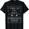 This Is My Ugly Christmas In July Sweater Gift Shirt