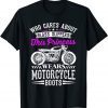 This Princess Wears Motorcycle Boots Not Glass Slipper Classic T-Shirt