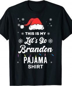 This is My Christmas Let's Go Branson Brandon Pajama Limited Shirt