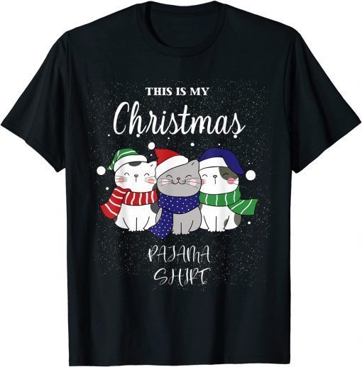 This is My Christmas Pajama Cats 2021 Shirt