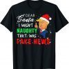 Trump Christmas Pajamas Dear Santa Fake News Limited Shirt
