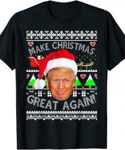 Trump Make Christmas Great Again Ugly Christmas T-Shirt