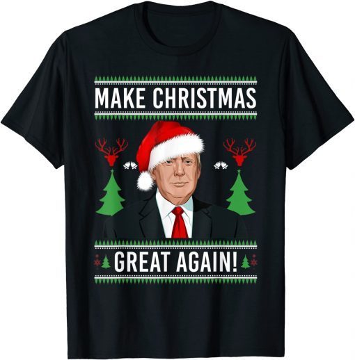 Trump Santa Make Christmas Great Again Ugly Xmas Unisex Shirt