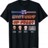 US President 44-45-46, Proud History Let's Go Brandon Gift Shirt