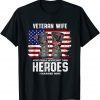 Veteran Wife Most People Never Meet Their Heroes I Married Unisex T-Shirt