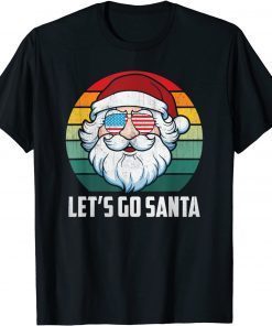 Vintage Santa Let's Go Santa Christmas Unisex Shirt