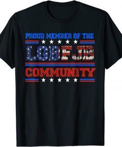 Vintage US FLAG Republicans Proud Member Of The LGBFJB Community T-Shirt