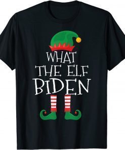 What The Elf Biden Matching Family Group Christmas Gift Shirt