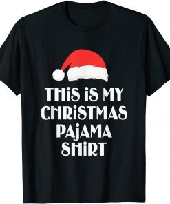 Xmas This is My Christmas Pajama Christmas Gift Shirt