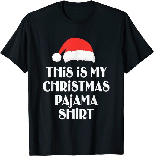 Xmas This is My Christmas Pajama Christmas Gift Shirt