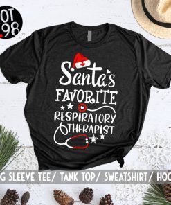 anta's Favorite Respiratory Therapist Gift Shirt