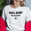 100% Hemp Tegridy Farms Classic Shirt