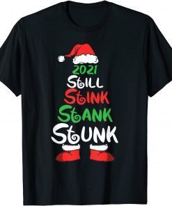 2021 Still Stink stank stunk Anti Biden Christmas family pjs Unisex Shirt