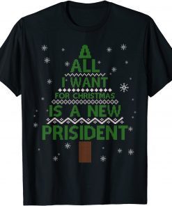 All I Want For Christmas Is A New President Anti Joe Biden Ugly Christmas Classic Shirt