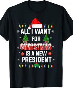 All I Want For Christmas Is A New President Santa Hat Pajama Gift Shirt