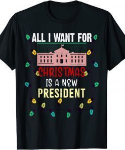 All I Want For Christmas Is A New President ugly Xmas Pajama Classic Shirt