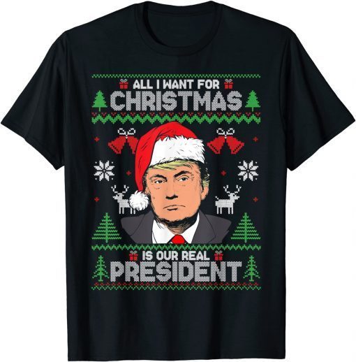 All I Want For Christmas Is Our President Chirstmas Pajama Unisex Shirt