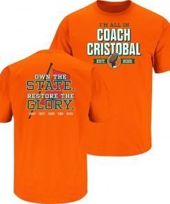 All In Coach Cristobal Miami College Football Gift Shirt