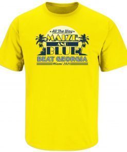 All the Way Maize and Blue Beat Georgia Gift Shirt