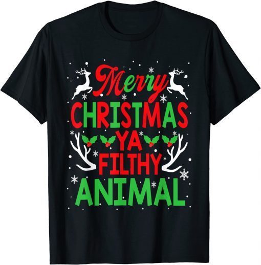 Alone At Home Movies Merry Christmas You Filty Animal Gift T-ShirtAlone At Home Movies Merry Christmas You Filty Animal Gift T-Shirt