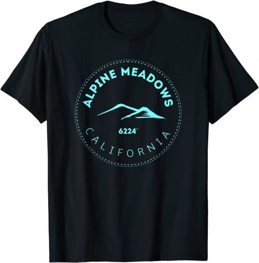 Alpine Meadows California Mountain Town - Elevated CA Skiing Limited Shirt