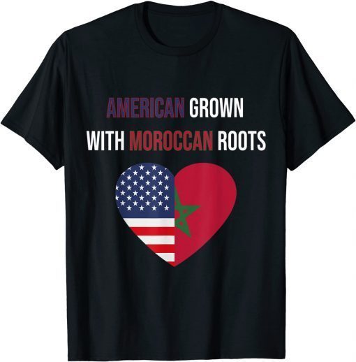 American Grown with Moroccan Roots Unisex Shirt