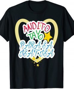 Andito Tayo Para Sa Isa't-Isa Classic Shirt