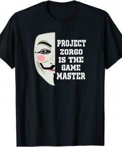 Anonymous Mask Project Zorgo Game Master 2022 Shirt