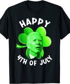 Anti Biden Happy 4Th Of July Patricks Day Essential Classic Shirt