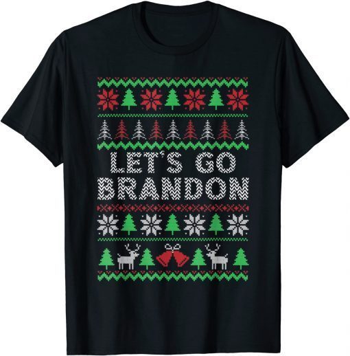 Anti Joe Biden Lets Go Branson Brandon Ugly Christmas Unisex T-Shirt