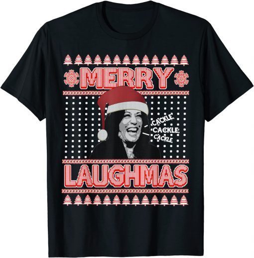 Anti Kamala Harris Ugly Christmas Sweater Merry Laughmas Unisex Shirt