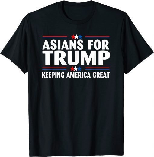 Asians For Trump Keeping America Great 2022 Shirt