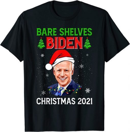 Bare Shelves Anti-biden Christmas 2021 Meme Xmas Tree Unisex Shirt