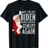Bare Shelves Biden Making America Hungry Again X-mas Unisex Shirt