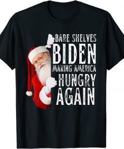 Bare Shelves Biden Making America Hungry Again X-mas Unisex Shirt