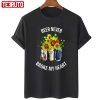 Beer Never Broke My Heart Unisex Shirt