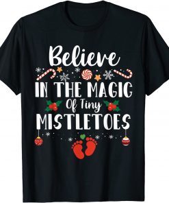 Believe In The Magic of Tiny Mistletoes Nicu Nurse Christmas T-Shirt