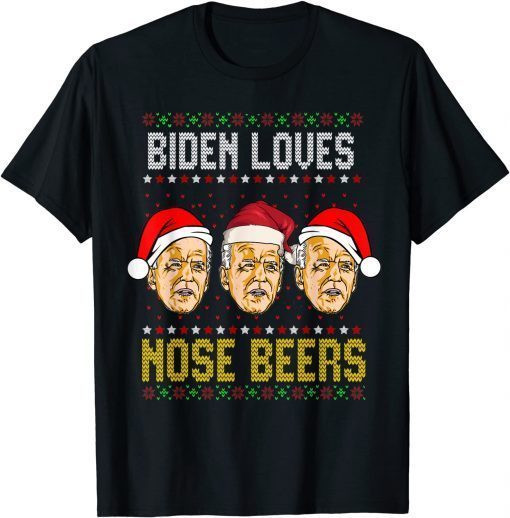 Biden Loves Nose Beers, Ugly Christmas Sweater Gift Shirt